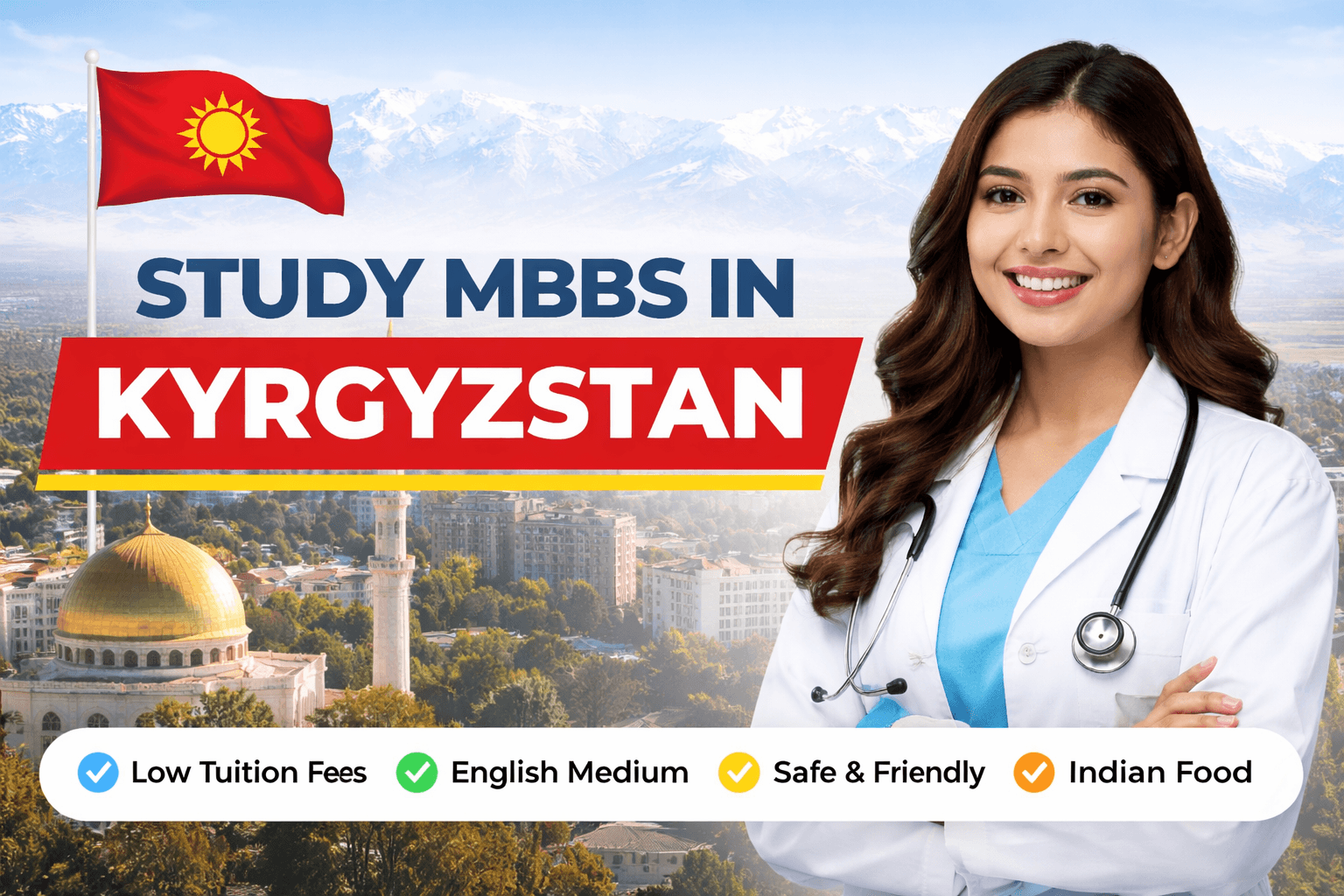 Kyrgyzstan MBBS Fees 2026: Complete Fee Structure, Monthly Cost, Top Universities & Admission Guide